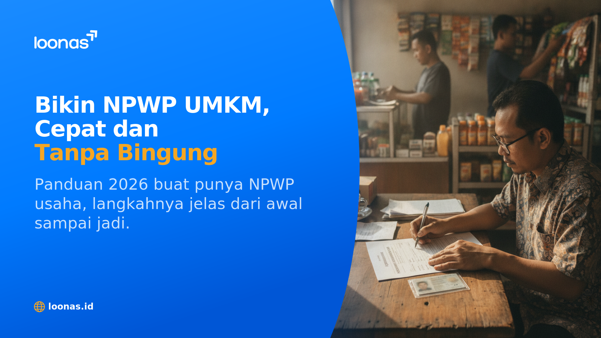 Ilustrasi artikel Cara Membuat NPWP UMKM 2026: Daftar Online & Kenapa Penting