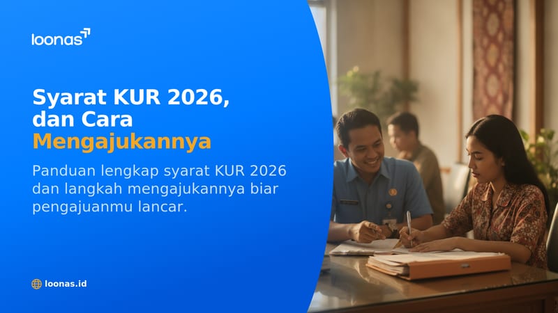 Ilustrasi artikel Syarat KUR 2026: Plafon, Bunga, dan Cara Mengajukan